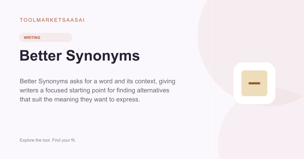 Editorial illustration for Better Synonyms